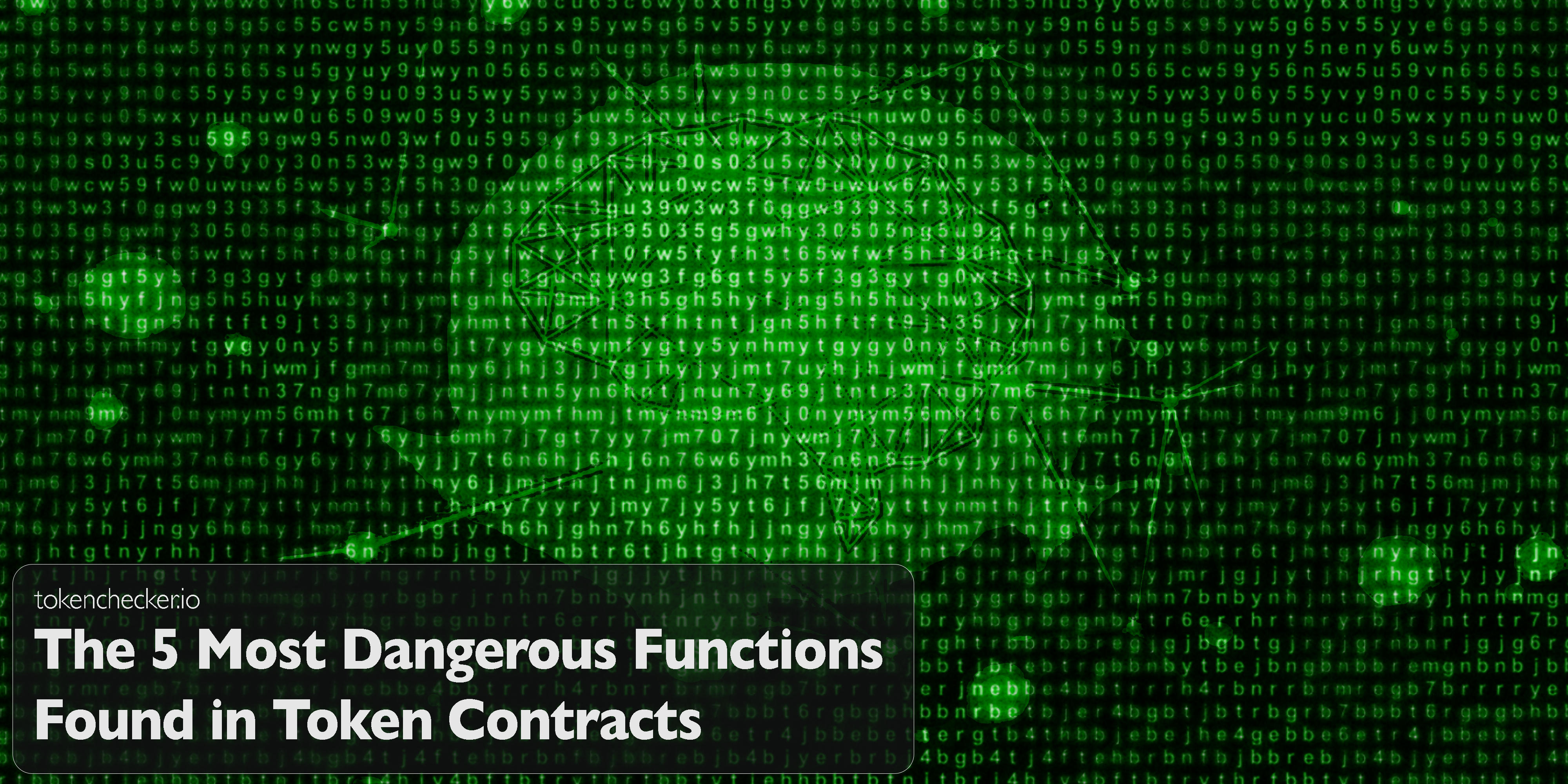 Illustration of dangerous smart contract functions